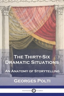 bokomslag The Thirty-Six Dramatic Situations