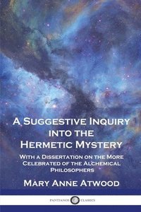 bokomslag Suggestive Inquiry Into the Hermetic Mystery