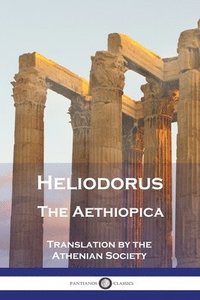 bokomslag Heliodorus - The Aethiopica