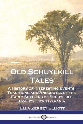 bokomslag Old Schuylkill Tales