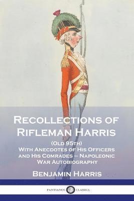 bokomslag Recollections of Rifleman Harris