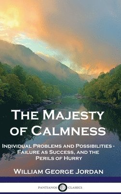 The Majesty of Calmness 1