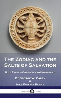 bokomslag The Zodiac and the Salts of Salvation