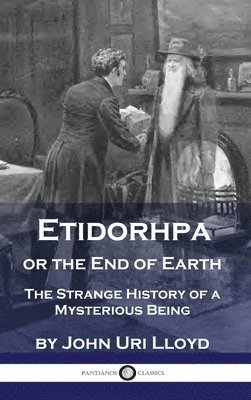 Etidorhpa or the End of Earth 1