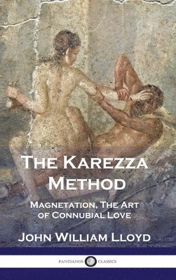 bokomslag The Karezza Method