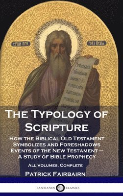 bokomslag The Typology of Scripture