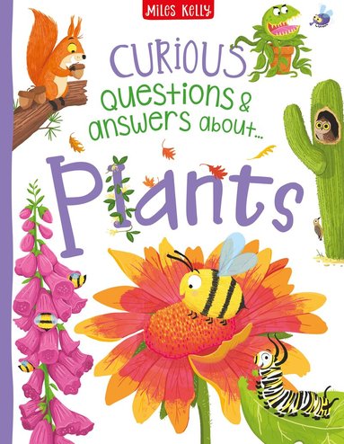Camilla de la Bedoyere - Curious Questions & Answers about Plants, Inbunden