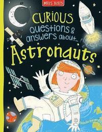 bokomslag Curious Questions & Answers about Astronauts