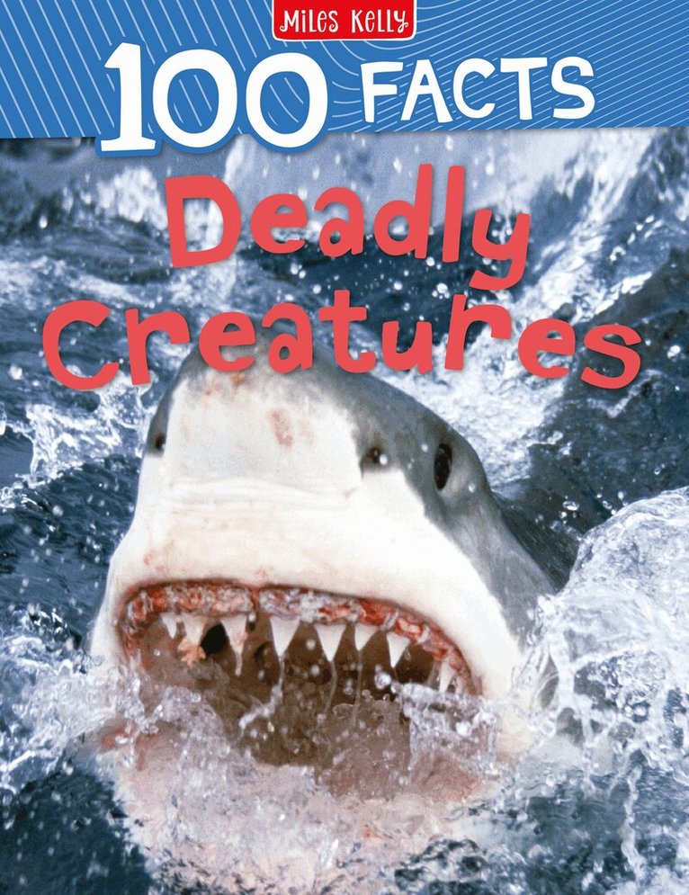 Miles Kelly - Deadly Creatures, Häftad
