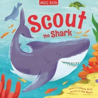 bokomslag Sea Stories Scout the Shark