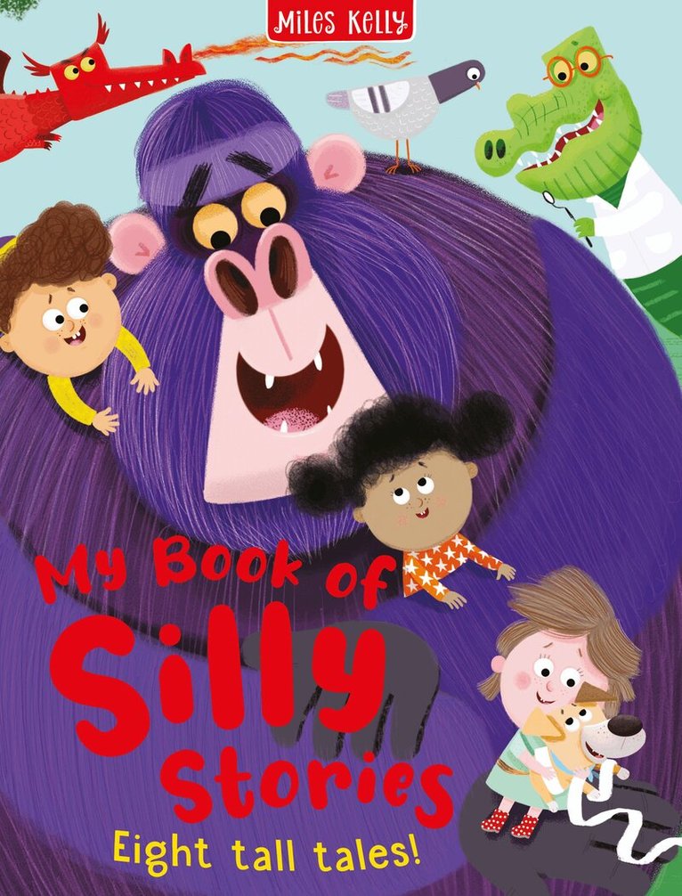 Miles Kelly - Silly Stories Collection: Eight Tall Tales, Inbunden