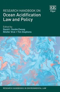 bokomslag Research Handbook on Ocean Acidification Law and Policy