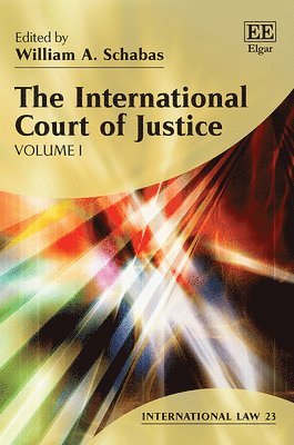 William A. Schabas - International Court of Justice, Inbunden