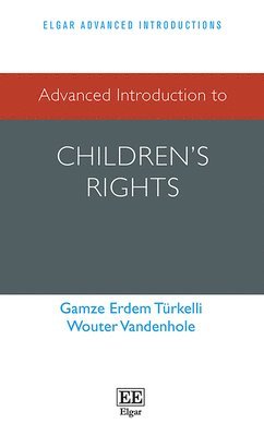 bokomslag Advanced Introduction to Childrens Rights