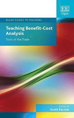 Scott Farrow - Teaching Benefit-Cost Analysis, Häftad