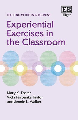 Experiential Exercises in the Classroom 1