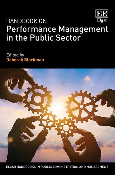 Deborah Blackman - Handbook on Performance Management in the Public Sector, Inbunden
