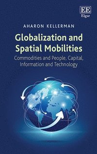 bokomslag Globalization and Spatial Mobilities