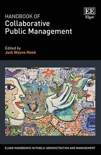 bokomslag Handbook of Collaborative Public Management