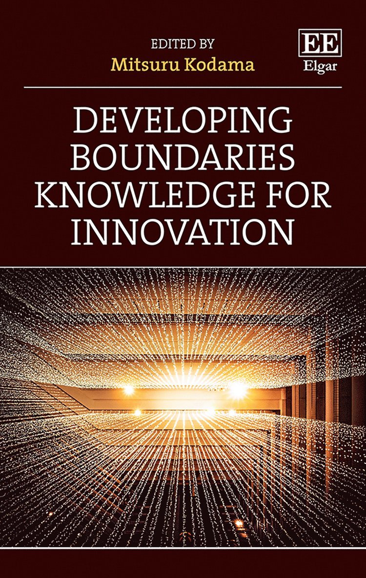Mitsuru Kodama - Developing Boundaries Knowledge for Innovation, Inbunden
