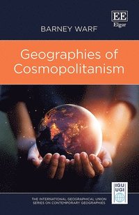 bokomslag Geographies of Cosmopolitanism