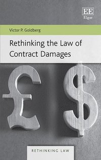 bokomslag Rethinking the Law of Contract Damages