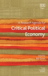 bokomslag Research Agenda for Critical Political Economy