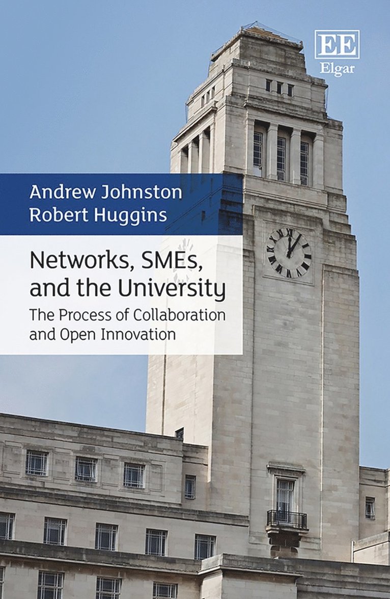 Andrew Johnston, Robert Huggins - Networks, SMEs, and the University, Inbunden