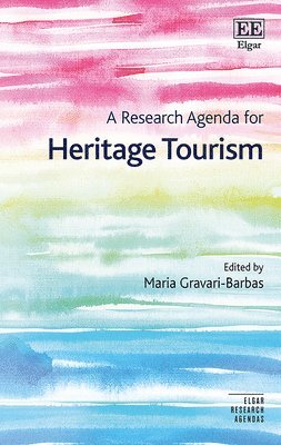 bokomslag A Research Agenda for Heritage Tourism