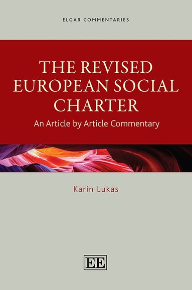 Karin Lukas - Revised European Social Charter, Inbunden