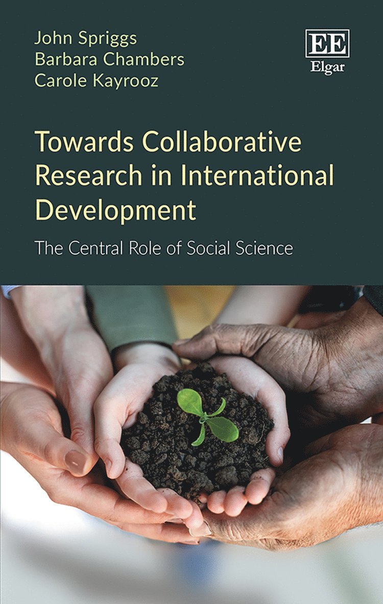 John Spriggs, Barbara Chambers, Carole Kayrooz - Towards Collaborative Research in International Development, Inbunden