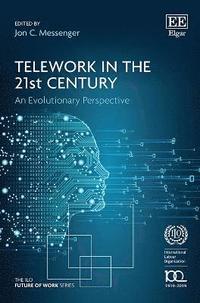 bokomslag Telework in the 21st Century