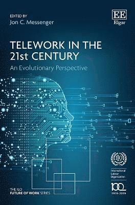 Telework in the 21st Century