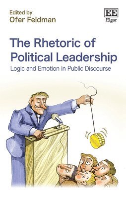 Ofer Feldman - Rhetoric of Political Leadership, Inbunden