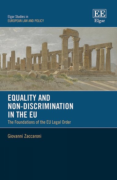 Giovanni Zaccaroni - Equality and Non-Discrimination in the EU, Inbunden