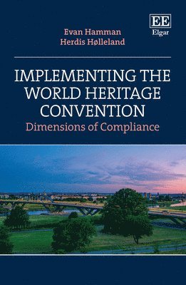 Implementing the World Heritage Convention 1