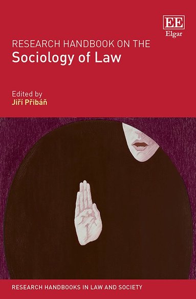 Jiří Přibáň - Research Handbook on the Sociology of Law, Inbunden