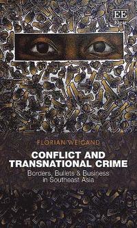 bokomslag Conflict and Transnational Crime