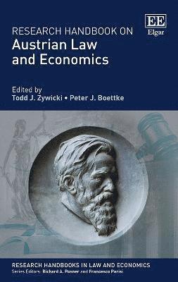 Todd J. Zywicki, Peter J. Boettke - Research Handbook on Austrian Law and Economics, Häftad