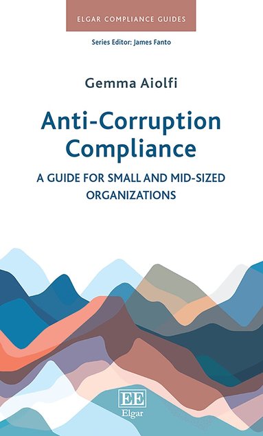 Gemma Aiolfi - Anti-Corruption Compliance, Häftad