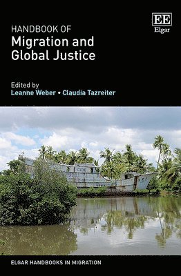 Handbook of Migration and Global Justice 1
