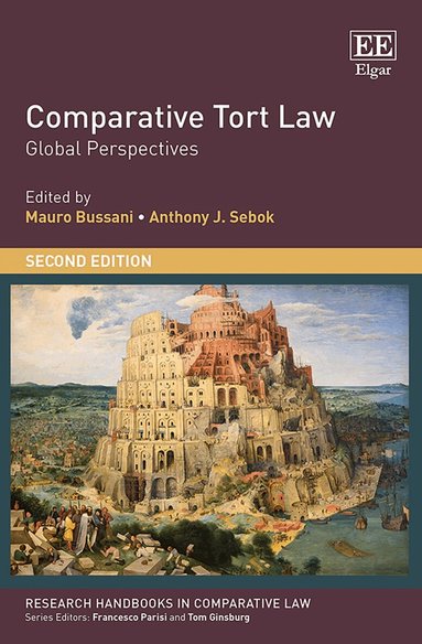 Mauro Bussani, Anthony J. Sebok - Comparative Tort Law, Inbunden