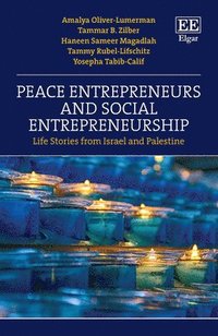 bokomslag Peace Entrepreneurs and Social Entrepreneurship