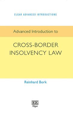 bokomslag Advanced Introduction to Cross-Border Insolvency Law