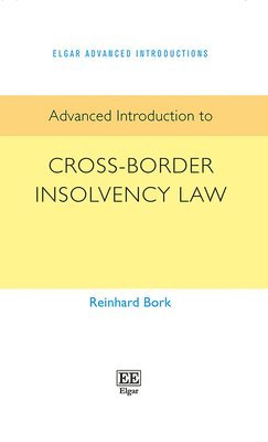 bokomslag Advanced Introduction to Cross-Border Insolvency Law