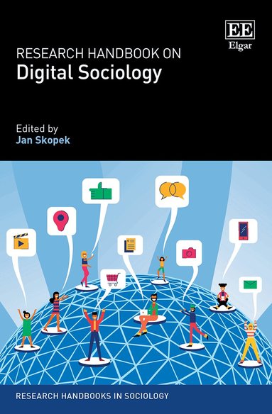 Jan Skopek - Research Handbook on Digital Sociology, Inbunden