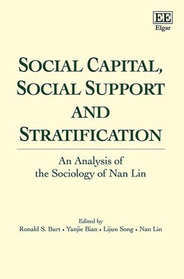 Social Capital, Social Support and Stratification 1