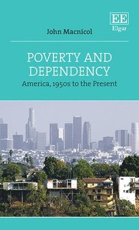 bokomslag Poverty and Dependency