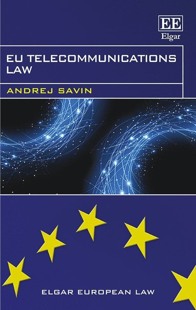 Andrej Savin - EU Telecommunications Law, Häftad