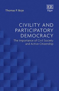 bokomslag Civility and Participatory Democracy